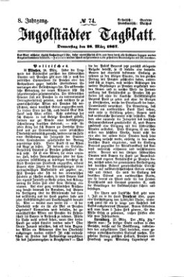 Ingolstädter Tagblatt Donnerstag 28. März 1867