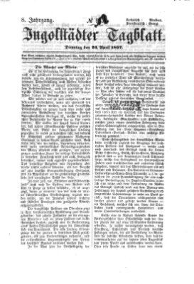 Ingolstädter Tagblatt Dienstag 23. April 1867