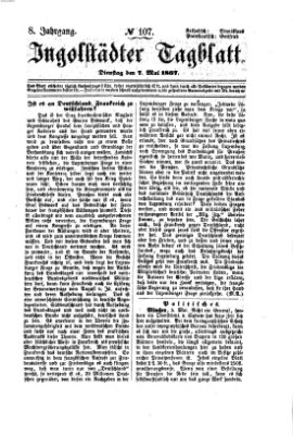 Ingolstädter Tagblatt Dienstag 7. Mai 1867