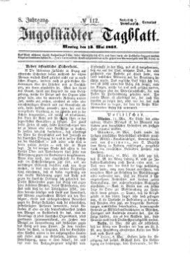 Ingolstädter Tagblatt Montag 13. Mai 1867