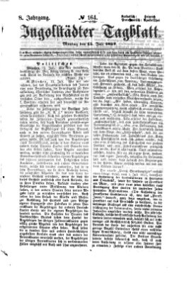 Ingolstädter Tagblatt Montag 15. Juli 1867