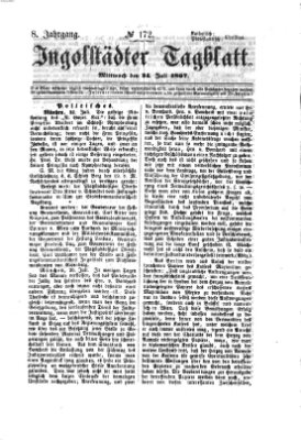 Ingolstädter Tagblatt Mittwoch 24. Juli 1867