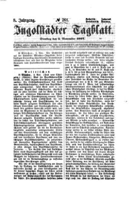 Ingolstädter Tagblatt Dienstag 5. November 1867