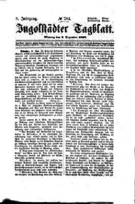 Ingolstädter Tagblatt Montag 2. Dezember 1867