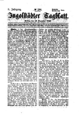 Ingolstädter Tagblatt Freitag 13. Dezember 1867