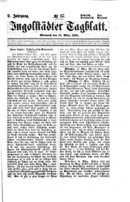 Ingolstädter Tagblatt Mittwoch 18. März 1868