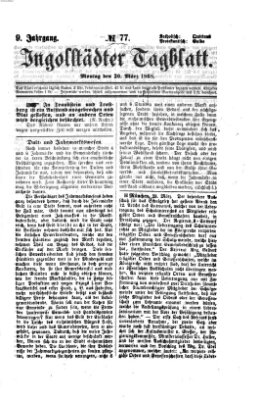 Ingolstädter Tagblatt Montag 30. März 1868