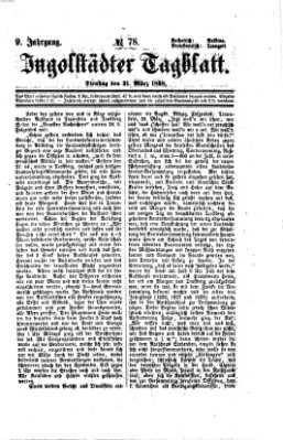 Ingolstädter Tagblatt Dienstag 31. März 1868