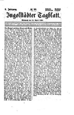 Ingolstädter Tagblatt Mittwoch 15. April 1868