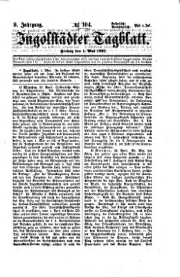 Ingolstädter Tagblatt Freitag 1. Mai 1868