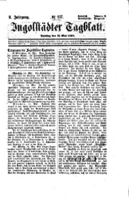 Ingolstädter Tagblatt Samstag 16. Mai 1868