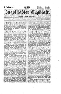 Ingolstädter Tagblatt Freitag 29. Mai 1868