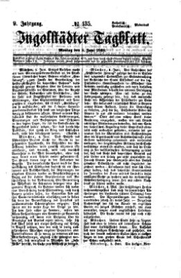 Ingolstädter Tagblatt Montag 8. Juni 1868