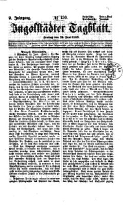 Ingolstädter Tagblatt Freitag 26. Juni 1868