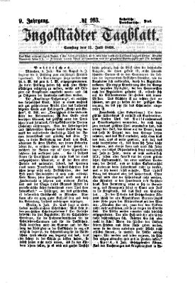 Ingolstädter Tagblatt Samstag 11. Juli 1868