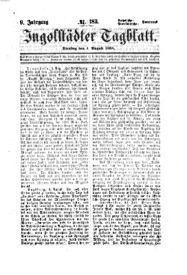 Ingolstädter Tagblatt Dienstag 4. August 1868