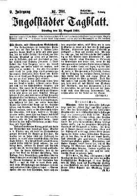 Ingolstädter Tagblatt Dienstag 25. August 1868