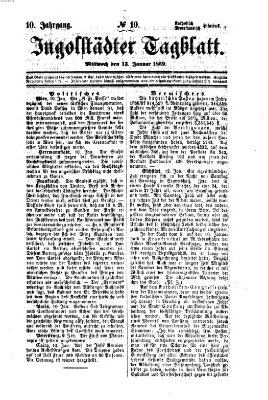 Ingolstädter Tagblatt Mittwoch 13. Januar 1869