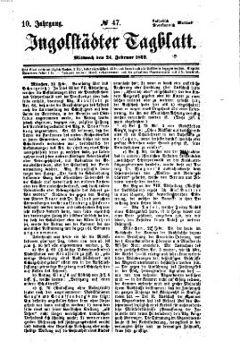 Ingolstädter Tagblatt Mittwoch 24. Februar 1869