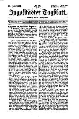 Ingolstädter Tagblatt Montag 8. März 1869