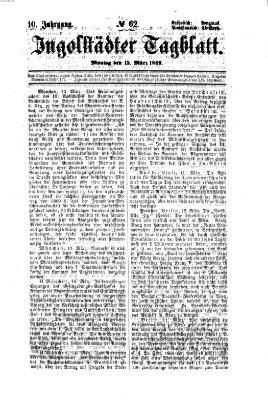 Ingolstädter Tagblatt Montag 15. März 1869