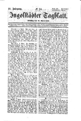 Ingolstädter Tagblatt Samstag 10. April 1869