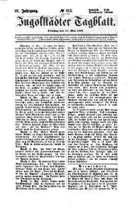 Ingolstädter Tagblatt Dienstag 18. Mai 1869