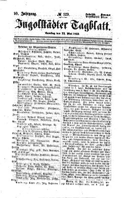 Ingolstädter Tagblatt Samstag 22. Mai 1869