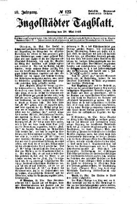 Ingolstädter Tagblatt Freitag 28. Mai 1869