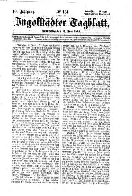 Ingolstädter Tagblatt Donnerstag 10. Juni 1869