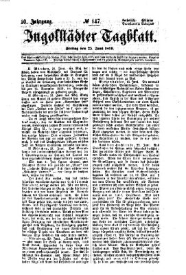 Ingolstädter Tagblatt Freitag 25. Juni 1869