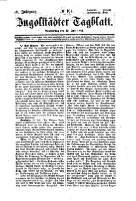 Ingolstädter Tagblatt Donnerstag 15. Juli 1869