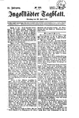 Ingolstädter Tagblatt Dienstag 20. Juli 1869