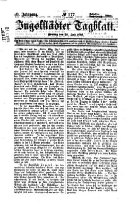 Ingolstädter Tagblatt Freitag 30. Juli 1869