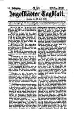 Ingolstädter Tagblatt Samstag 31. Juli 1869