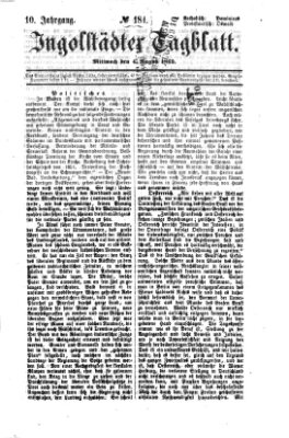 Ingolstädter Tagblatt Mittwoch 4. August 1869