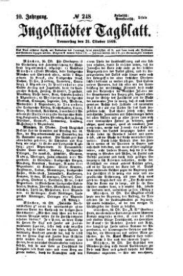 Ingolstädter Tagblatt Donnerstag 21. Oktober 1869