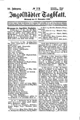 Ingolstädter Tagblatt Mittwoch 17. November 1869