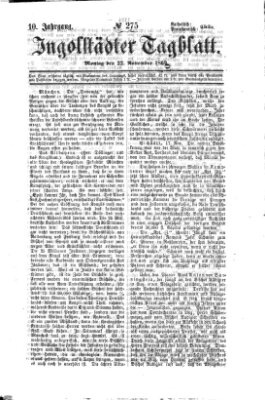 Ingolstädter Tagblatt Montag 22. November 1869