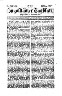Ingolstädter Tagblatt Mittwoch 15. Dezember 1869
