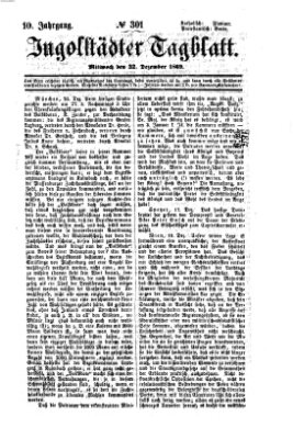 Ingolstädter Tagblatt Mittwoch 22. Dezember 1869