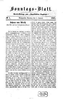 Ingolstädter Tagblatt. Sonntagsblatt (Ingolstädter Tagblatt) Sonntag 5. Januar 1868
