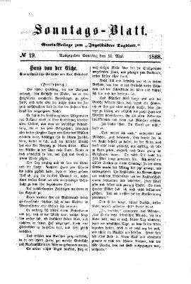 Ingolstädter Tagblatt. Sonntagsblatt (Ingolstädter Tagblatt) Sonntag 10. Mai 1868