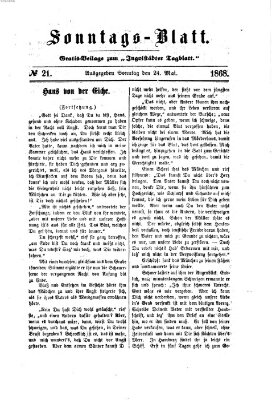 Ingolstädter Tagblatt. Sonntagsblatt (Ingolstädter Tagblatt) Sonntag 24. Mai 1868