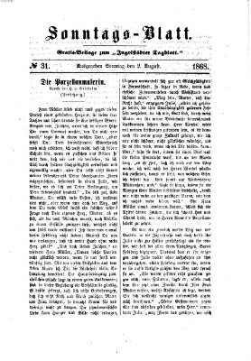 Ingolstädter Tagblatt. Sonntagsblatt (Ingolstädter Tagblatt) Sonntag 2. August 1868