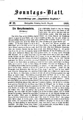 Ingolstädter Tagblatt. Sonntagsblatt (Ingolstädter Tagblatt) Sonntag 16. August 1868