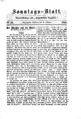 Ingolstädter Tagblatt. Sonntagsblatt (Ingolstädter Tagblatt) Sonntag 4. Oktober 1868