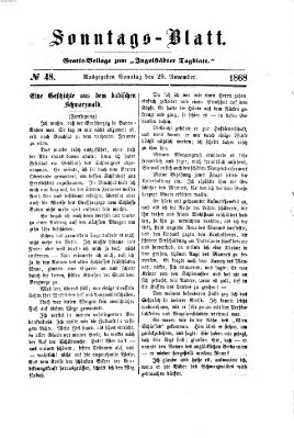 Ingolstädter Tagblatt. Sonntagsblatt (Ingolstädter Tagblatt) Sonntag 29. November 1868