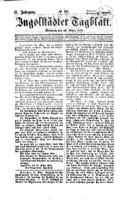 Ingolstädter Tagblatt Mittwoch 23. März 1870