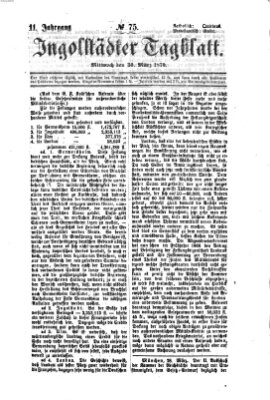 Ingolstädter Tagblatt Mittwoch 30. März 1870